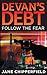 Devan's Debt: Rick Devan Bo...