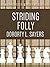 Striding Folly (Lord Peter Wimsey series Book 15)
