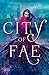 City of Fae (London Fae, #1)
