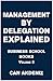 Management By Delegation Explained: Business School Books Volume 8