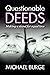Questionable Deeds: Making ...