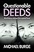Questionable Deeds: Making a stand for equal love