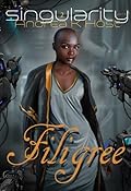 The Singularity Game: Filigree