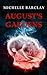 August's Gardens