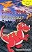 Dino, Dino, Dinosaur (Dinosaurs are Cool! Book 1)