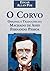 O Corvo by Edgar Allan Poe O Corvo by Edgar Allan Poe