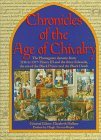 Chronicles of the Age of Chivalry (Hardcover)
