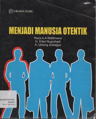 Menjadi Manusia Otentik