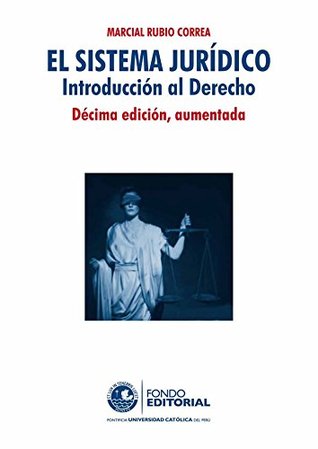 El sistema juridico: Introducción al derecho (Spanish Edition)