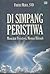 Di Simpang Peristiwa: Mencatat Peristiwa, Menuai Hikmah