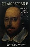 Shakespeare: The Writer and His Work (Writers and Their Work)