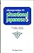 Nihongo Notes 10: Situational Japanese 5 (Nihongo Notes, #10)