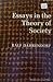 Essays in the Theory of Society