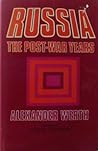 Russia: The Post-War Years