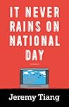 It Never Rains on National Day