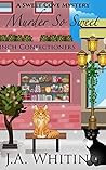 Murder So Sweet by J.A. Whiting