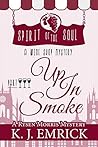 Up In Smoke: Spir...