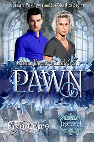 Pawn (Colosseum University: McCready Crest, #1)