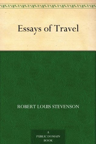 Essays of Travel (Kindle Edition)