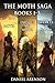 The Moth Saga: Books 1 - 3