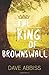 The King of Brownswall