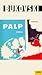 Palp by Charles Bukowski