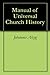 Manual of Universal Church History