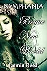 Brave New World (Nymphania Book 1)