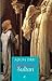 Aşkın Sırrı Hürrem Sultan / La Sultane Roxelane: [L'unique Amour de Soliman le Magnifique]