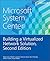 Microsoft System Center Building a Virtualized Network Solution, 2/e