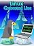 Linux Command Line: The Best Introduction to the Linux System for beginners