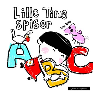 Lille Ting spiser ABC (Hardcover)