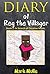 Diary of Reg the Villager (Book 1) by Mark Mulle