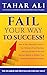 Fail Your Way to Success