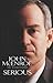 Serious by John McEnroe