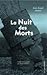 La Nuit des Morts