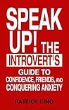Speak Up!: The In...