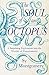 The Soul of an Octopus by Sy Montgomery
