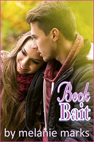 Beck Bait (Kindle Edition)