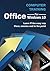 Computer Training: Office for Windows 10
