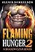 Flaming Hunger Part 2 (Shad...