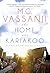 And Home Was Kariakoo by M.G. Vassanji