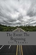 The Event: The Beginning