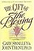 The Gift of the Blessing by Gary Smalley The Gift of the Blessing by Gary Smalley