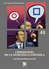 Cronología de la neolengua española