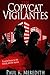 The Copycat Vigilantes (The...