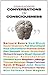 Conversations on Consciousness: Interviews with Twenty Minds