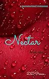 Nectar by D.D. Prince Nectar by D.D. Prince
