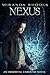 Nexus: An Immortal Unbound Novel