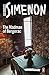 The Madman of Bergerac: Inspector Maigret